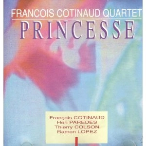FRANCOIS COTINAUD / PRINCESSE