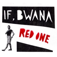 IF,BWANA / IF,BWANA