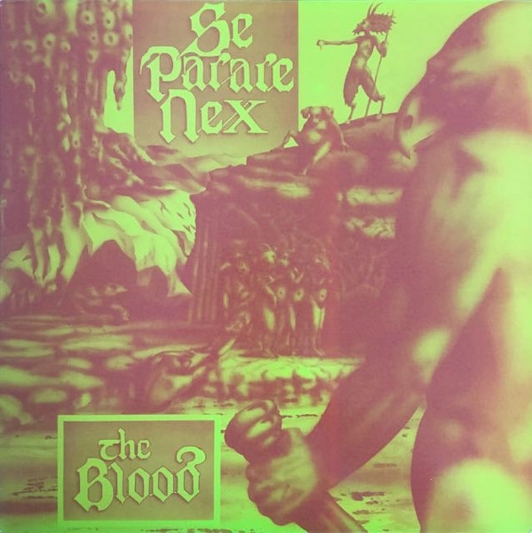 BLOOD / SE PARARE NEX