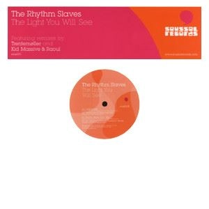 RHYTHM SLAVES / LIGHT YOU WILL SEE