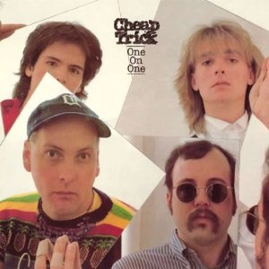 CHEAP TRICK / チープ・トリック / ONE ON ONE/NEXT POSITION PLEAS