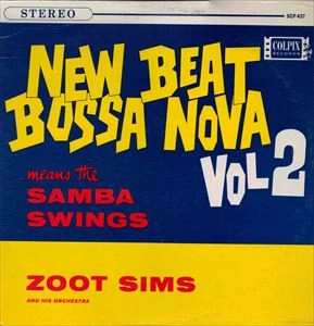 ZOOT SIMS / ズート・シムズ / NEW BEAT BOSSA NOVA VOL2