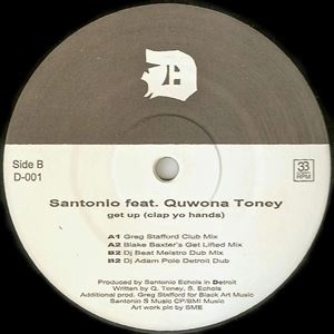 SANTONIO ECHOLS / GET UP (CLAP YO HANDS)