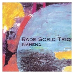 RADE SORIC / NAHEND