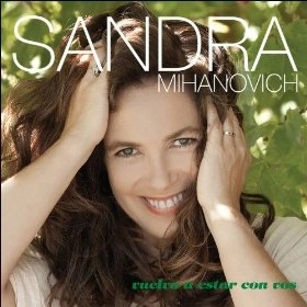 SANDRA MIHANOVICH / サンドラ・ミアノビッチ / VUELVO A ESTAR CON VOS