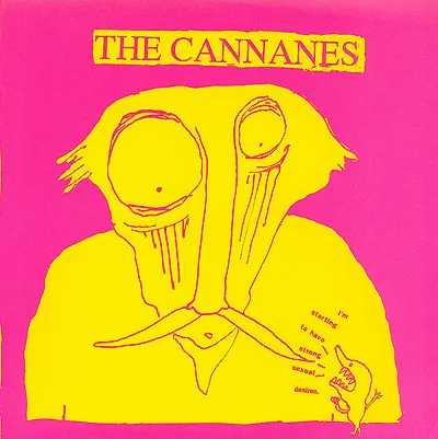 CANNANES / FRIGHTENING THING