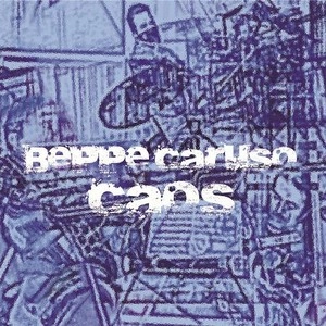 BEPPE CARUSO / ベッペ・カルーソ / CAOS