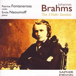 PATRICE FONTANAROSA / パトリース・フォンタナローザ / ブラームス: ヴァイオリン･ソナタ