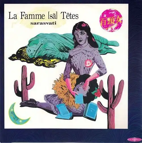 Sarasvati / 百頭女 / La Famme [Sa]Tetes 
