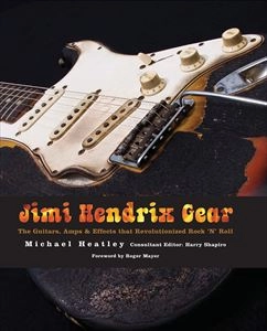 MICHAEL HEATLEY / JIMI HENDRIX GEAR
