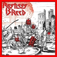 RESTLESS BREED / NO WALLS CAN HOLD:THE DEMO ANTHOLOGY