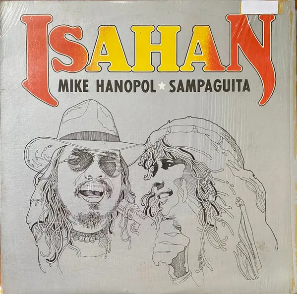 MIKE HANOPOL / マイク・アノポル / ISAHAN