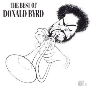 DONALD BYRD / ドナルド・バード / THE BEST OF DONALD BYRD