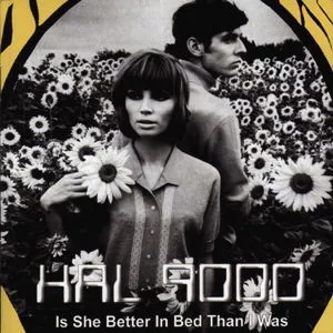 HAL 9000 / IS SHE BETTER IN BED