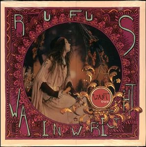 RUFUS WAINWRIGHT / ルーファス・ウェインライト / WANT TWO