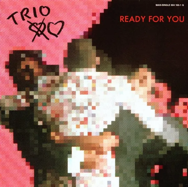 TRIO / トリオ / READY FOR YOU