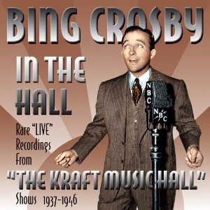 BING CROSBY / ビング・クロスビー / IN THE HALL