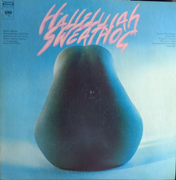 SWEATHOG / HALLELUJAH