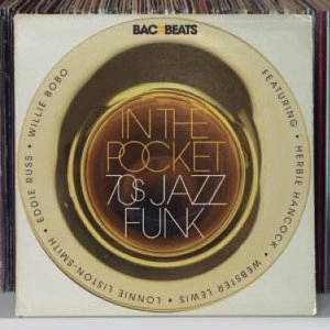 V.A. (BACKBEATS) / BACKBEATS: IN THE POCKET ? 70'S JAZZ-FUNK