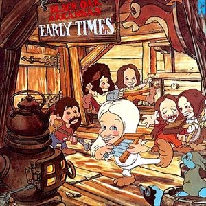 BLACK OAK ARKANSAS / ブラック・オーク・アーカンソー / EARLY TIMES