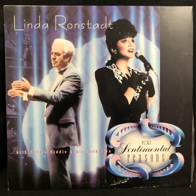 LINDA RONSTADT / リンダ･ロンシュタット / FOR SENTIMENTAL REASONS