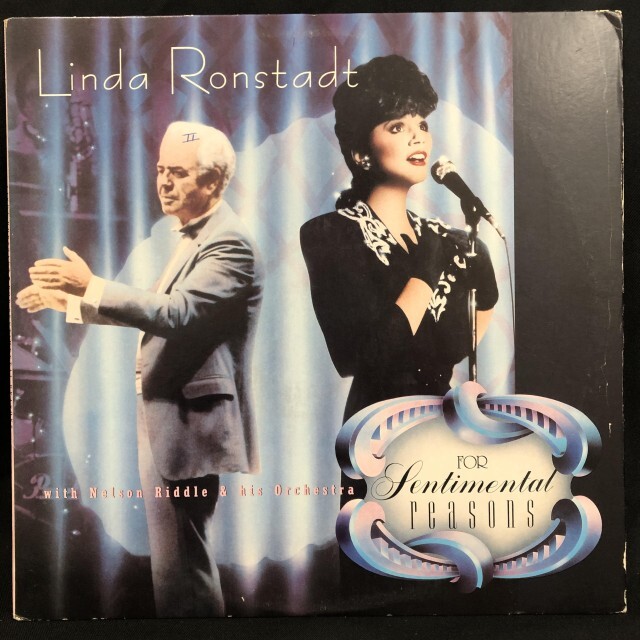 LINDA RONSTADT / リンダ･ロンシュタット / FOR SENTIMENTAL REASONS