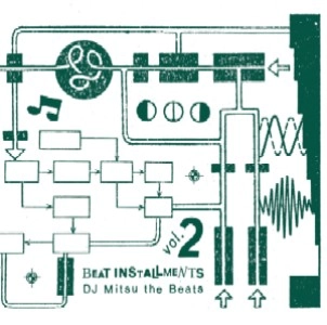 DJ MITSU THE BEATS (GAGLE) / Beat Installments Vol.2 2LP