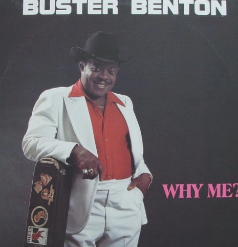 BUSTER BENTON / バスター・ベントン / WHY ME?