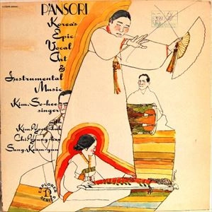 KIM SO-HEE / 金素姫 / P'ANSORI KOREA'S EPIC VOCAL ART & INSTRUMENTAL MUSIC