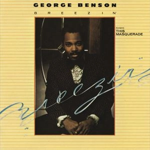 GEORGE BENSON / ジョージ・ベンソン / ブリージン