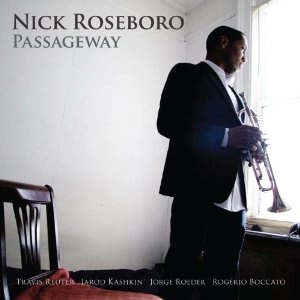 NICK ROSEBORO / ニック・ローズボロ / PASSAGEWAY