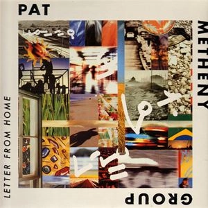 PAT METHENY / パット・メセニー / LETTER FROM HOME