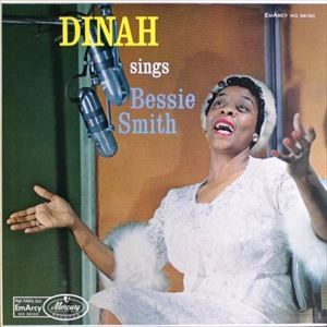 DINAH WASHINGTON / ダイナ・ワシントン / DINAH SINGS BESSIE SMITH
