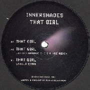 INNERSHADES / THAT GIRL / THAT GIRL 
