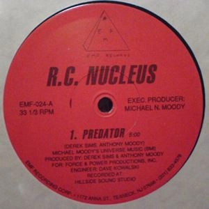 R.C.NUCLEUS / PREDATOR / LIQUID MUSIC / I'M NUCLEUS