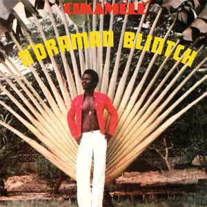 N'DRAMAN BLINTCH / CIKAMELE / CIKAMELE 
