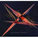 JON HOPKINS / ジョン・ホプキンス / IMMUNITY