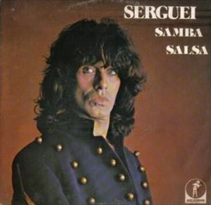 SERGUEI / SAMBA SALSA