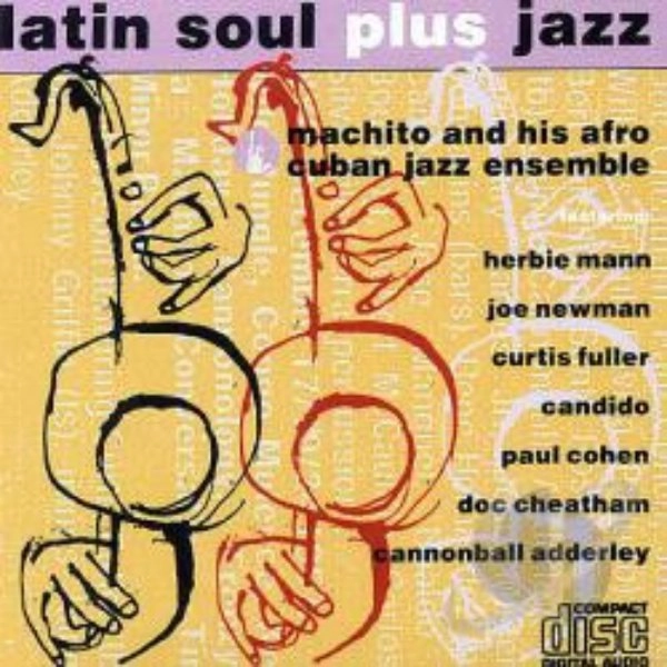 MACHITO / マチート / LATIN SOUL PLUS JAZZ