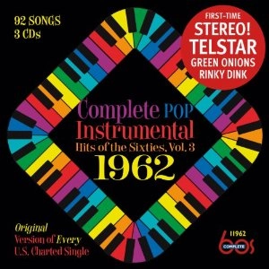 V.A. (ROCK'N'ROLL/ROCKABILLY) / COMPLETE POP INSTRUMENTAL HITS OF THE SIXTIES: VOL 3 - 1962