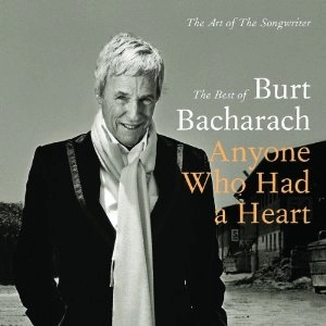 V.A. (BURT BACHARACH) / ANYONE WHO HAD THE HEART - THE ART OF THE SONGWRITER