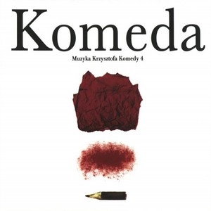 KRZYSZTOF KOMEDA / クシシュトフ・コメダ / MUZYKA KRZYSZTOFA KOMEDY 4