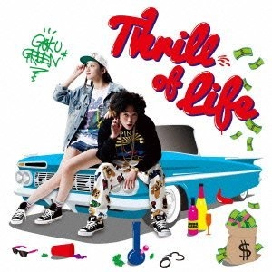 GOODMOODGOKU (EX. GOKU GREEN) / Thrill of Life