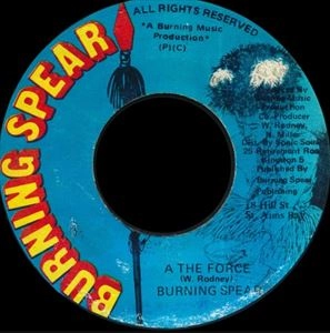 BURNING SPEAR / バーニング・スピアー / A THE FORCE
