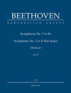 LUDWIG VAN BEETHOVEN / ルートヴィヒ・ヴァン・ベートーヴェン / SYMPHONY NO.3 IN E-FLAT MAJOR OP.55 "EROICA"