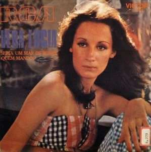VERA LUCIA / SERIA UM MAR DE ROSAS / QUEM MANDOU