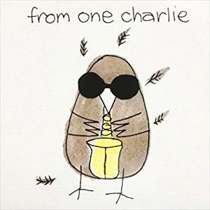 CHARLIE WATTS / チャーリー・ワッツ / FROM ONE CHARLIE