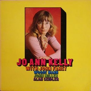 JO ANN KELLY / ジョ・アン・ケリー / WITH JOHN FAHEY