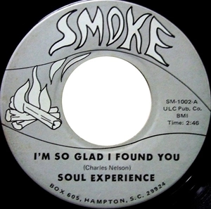 SOUL EXPERIENCE / I'M SO GLAD I FOUND YOU