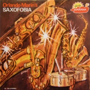 ORLANDO MARIN / オルランド・マリン / SAXOFOBIA